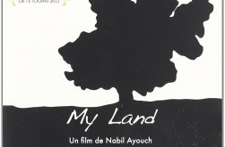 «My Land» de Nabil Ayouch