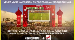 Mondial 2018 : Au Morocco Mall, les marocains fêtent le Football !