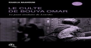 Le Culte de Bouya Omar,Le passé similaire de Lourdes,Khadija Naamouni