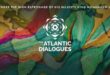 Rabat accueille la 14ᵉ édition des Atlantic Dialogues du Policy Center for the New South