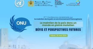 Rabat accueille la 2e Conférence ministérielle sur le maintien de la paix en espace francophone
