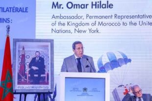L'engagement humanitaire du Maroc procède de la Vision humaniste et humanitaire de SM le Roi (M. Hilale)
